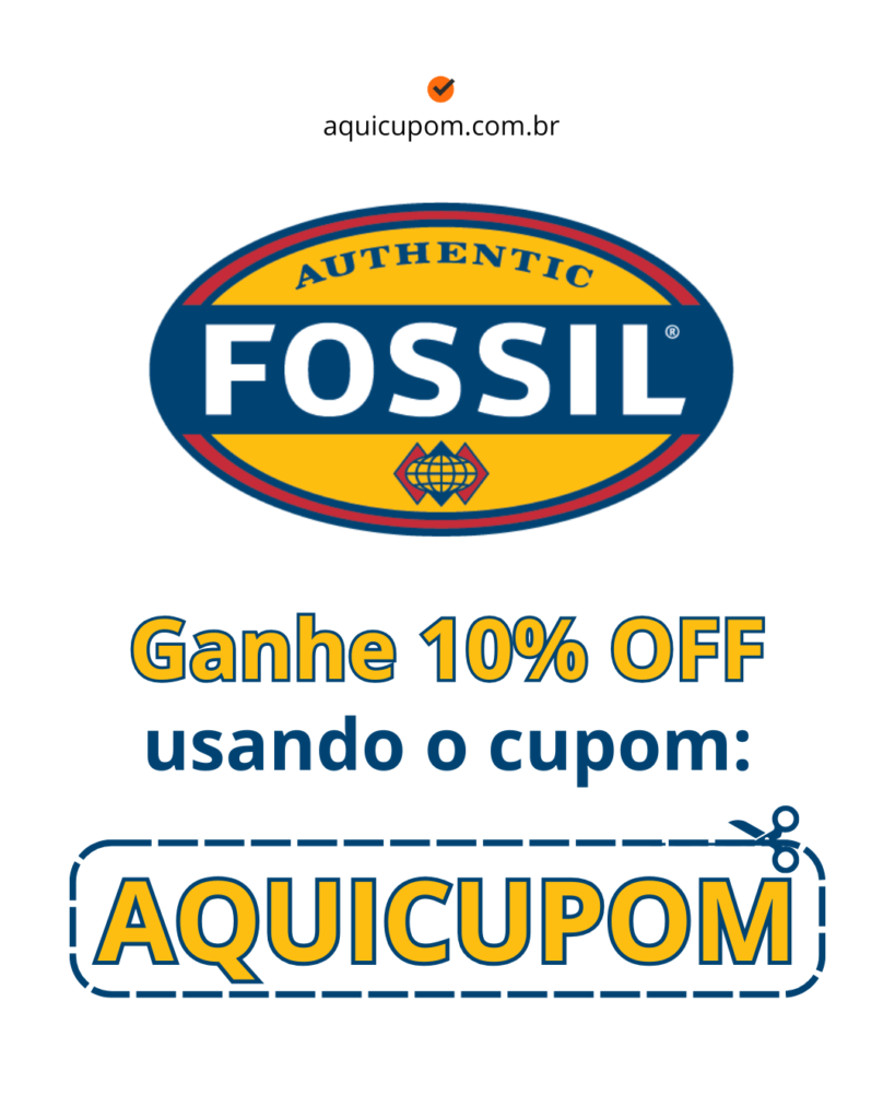 Cupom Fossil 10% off código AQUICUPOM