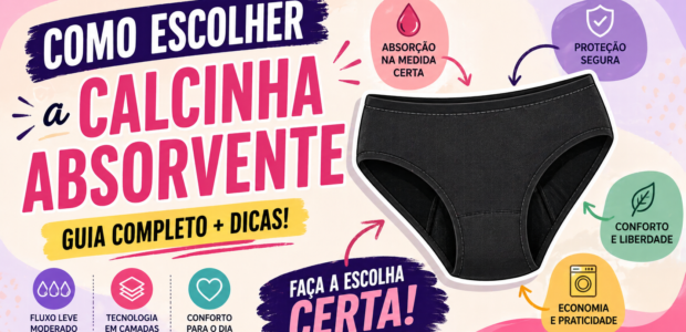calcinha absorvente ou calcinha menstrual guia de compra