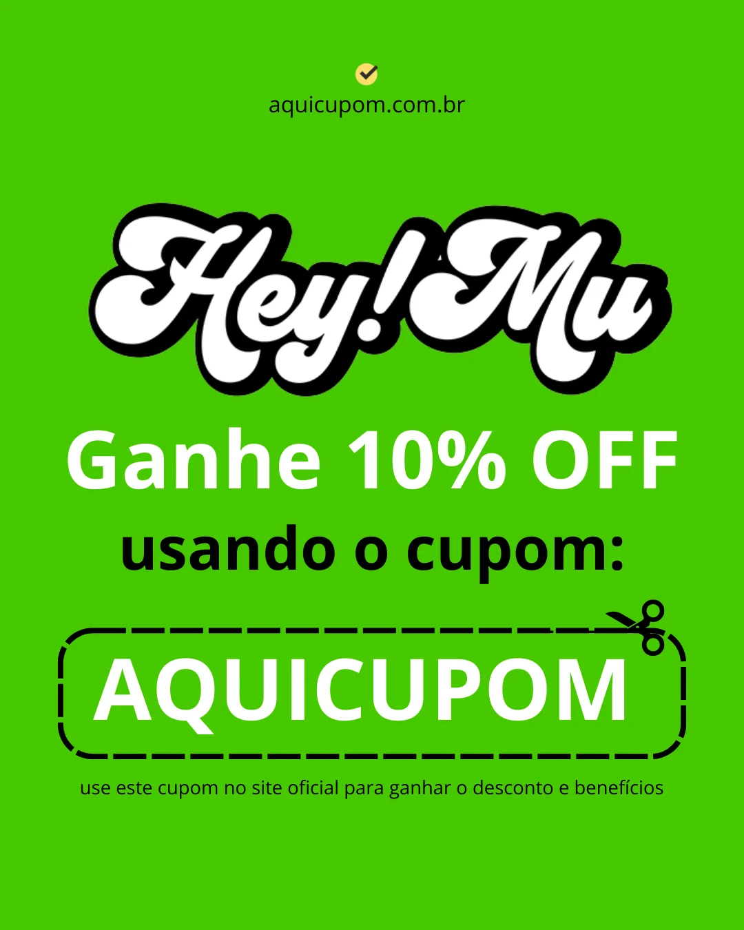 Cupom Heymu: AQUICUPOM para 10% OFF