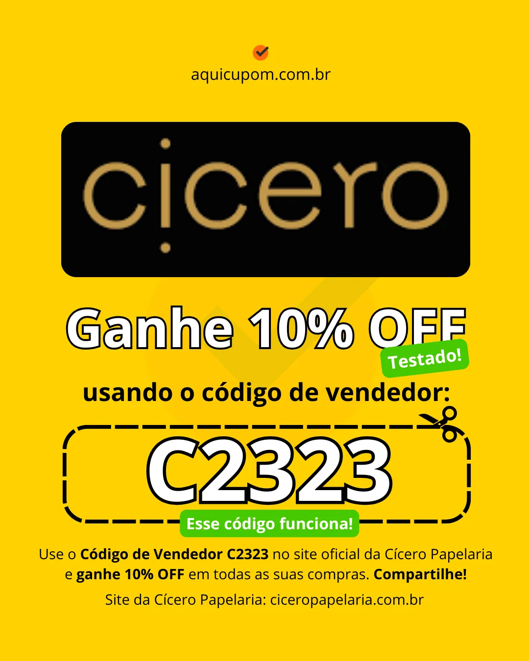 Use o código de vendedor C2323 no campo "Código de vendedor" no site da Cícero Papelaria para ganhar 10% de desconto em sua compra. Aplique o código de vendedor na etapa de pagamento do site ciceropapelaria.com.br
