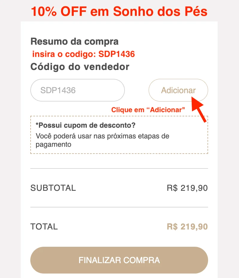 Passo 1 - como aplicar o código de vendedor sonho dos pés