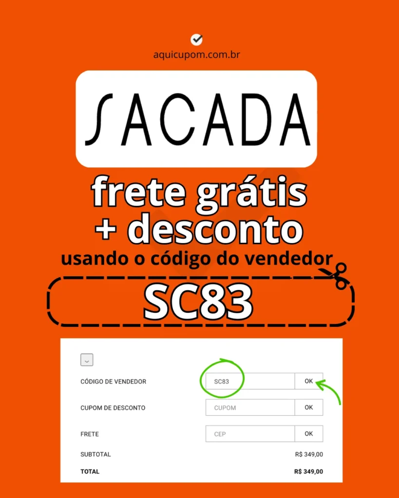 Código de vendedor Sacada: SC83 para Frete grátis e desconto