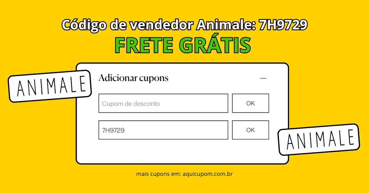 Código de vendedor Animale 7H9729 para frete grátis (código atualizado)