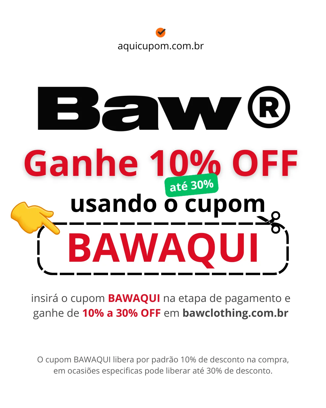 Cupom Baw Clothing, código: BAWAQUI libera de 10% a 30% de desconto